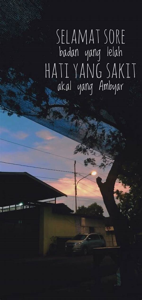Kata Kata Sore Untuk Fb Pro