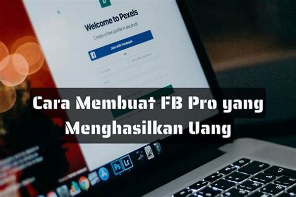 Bagaimana Cara Membuat Fb Pro Menghasilkan Uang