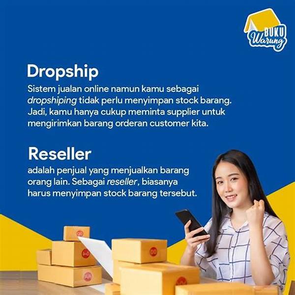 Jelaskan Perbedaan Antara Reseller Dengan Dropship Dalam Pemasaran Bisnis Online