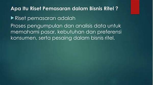 Riset Pemasaran Dalam Bisnis Ritel