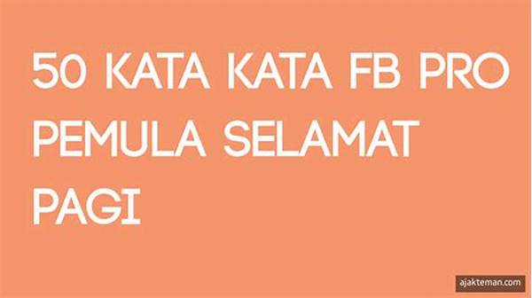 Kata Kata Selamat Pagi Pejuang Fb Pro